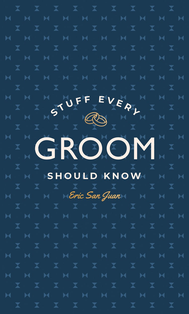 Stuff Every Groom Should Know