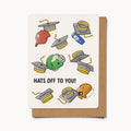 Hat's off to you Graduation Card