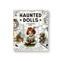 Haunted Dolls Coloring Book