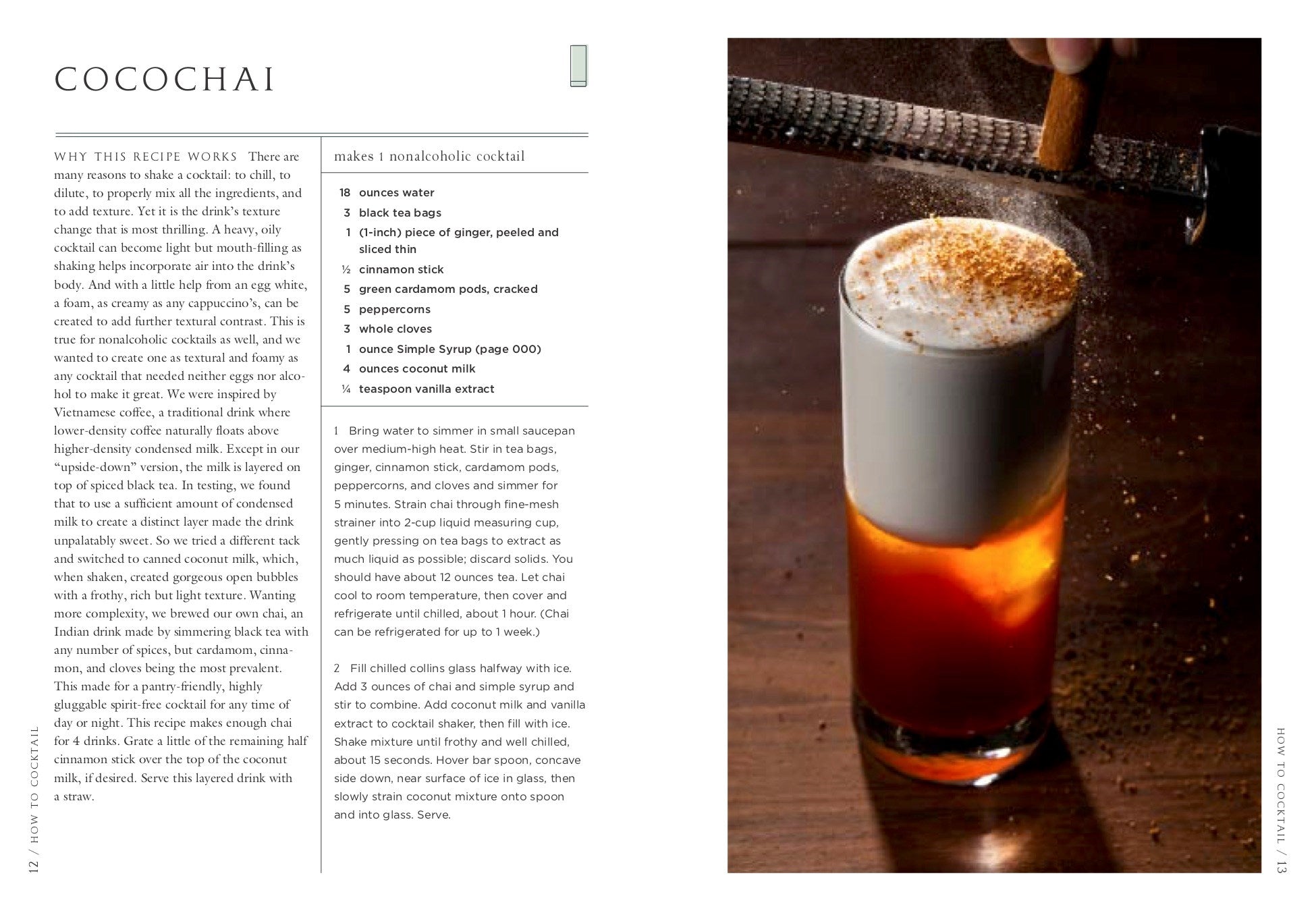 How to Cocktail: Recipes and Techniques for Building the Best Drinks