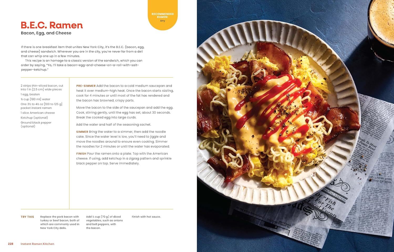 Instant Ramen Kitchen: 40+ Delicious Recipes That Go Beyond the Packet