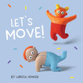 Let's Move: Board Book