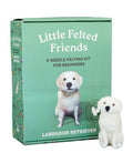 Little Felted Friends: Labrador Retriever: Dog Needle-Felting Beginner Kit