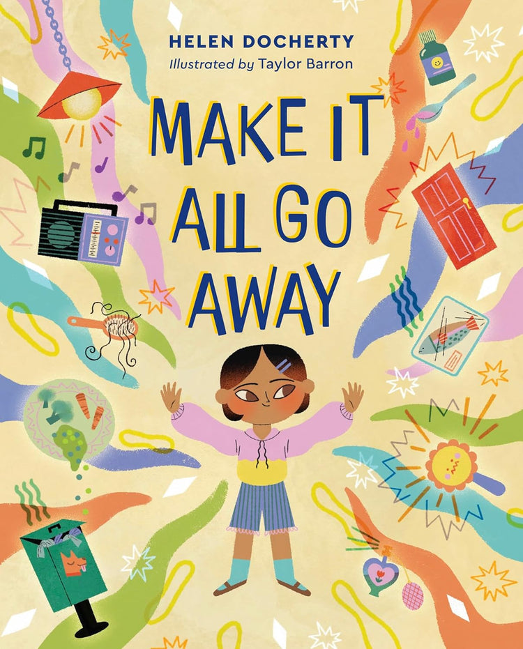 Make It All Go Away