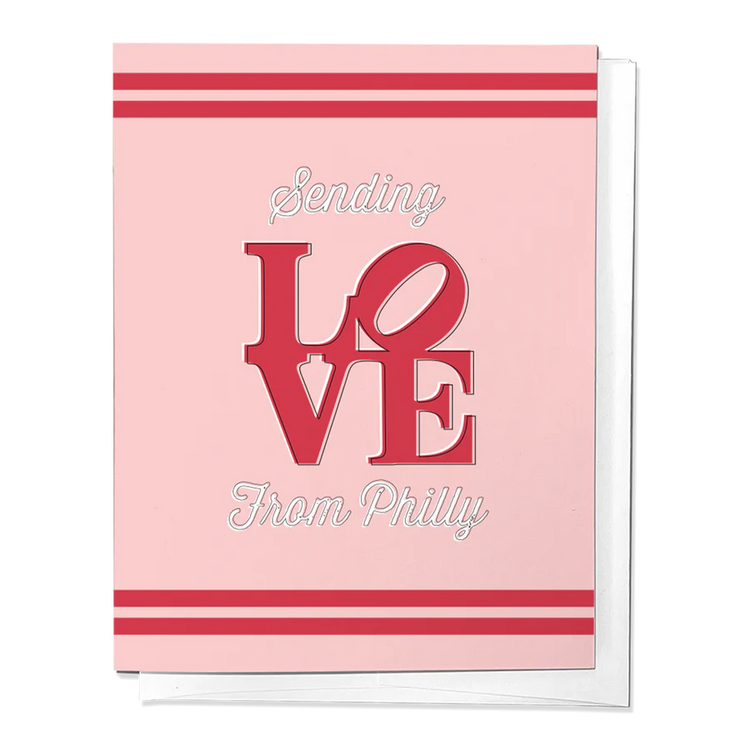 Sending Love From Philly Greeting Card