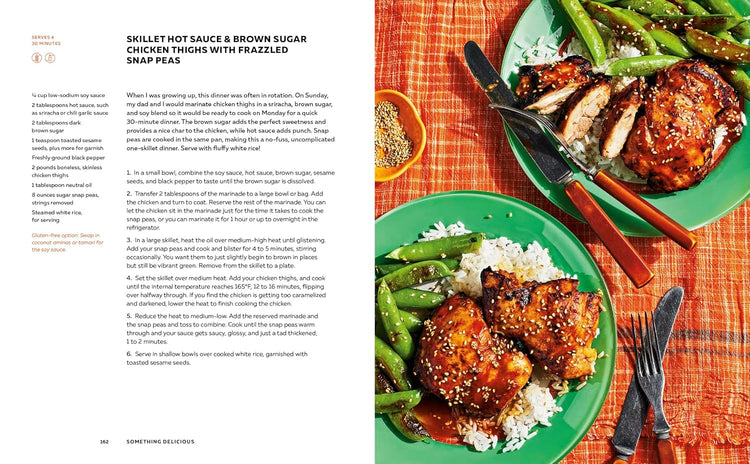 Something Delicious: 100 Recipes for Everyday Cooking [A Cookbook]