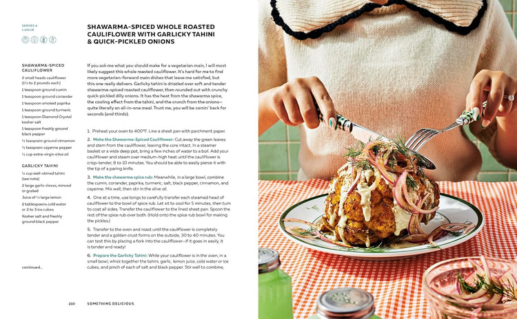 Something Delicious: 100 Recipes for Everyday Cooking [A Cookbook]