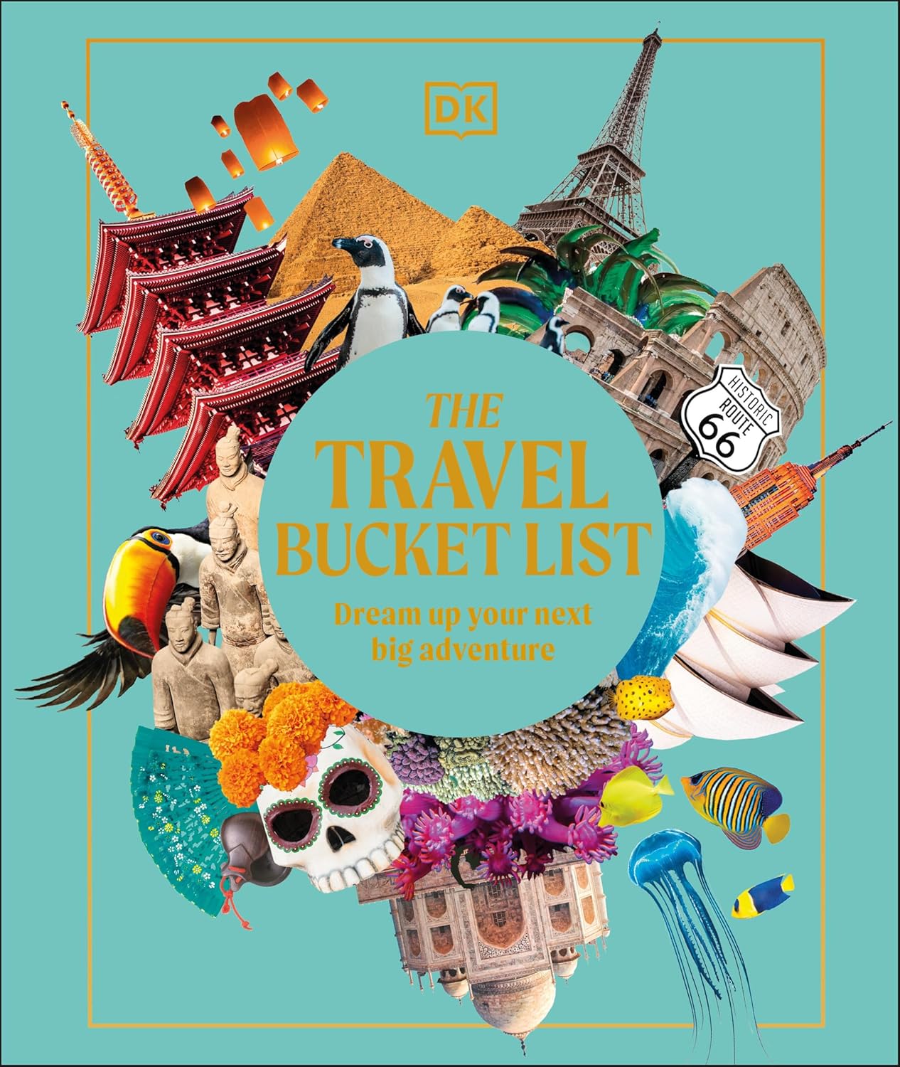 The Travel Bucket List: Dream Up Your Next Big Adventure