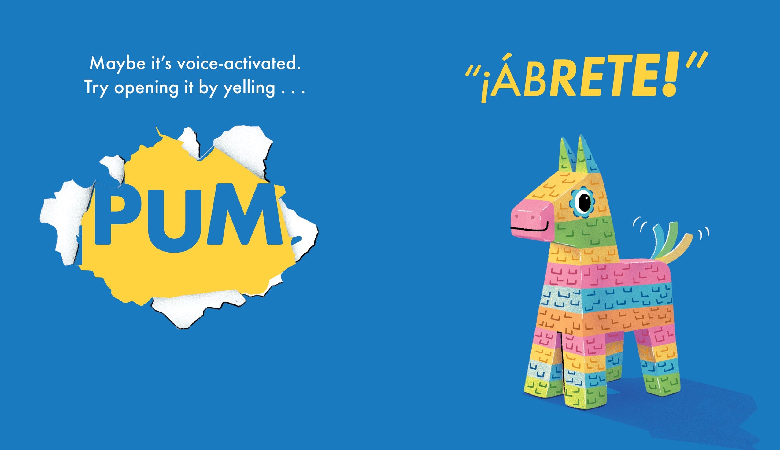 The Unbreakable Piñata: An Interactive Bilingual Board Book