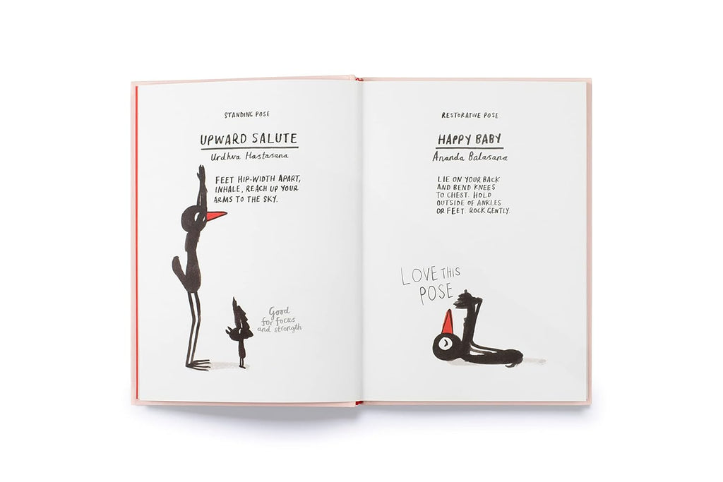 Yoga for Stiff Birds: An Illustrated Approach to Positions, Poses, and Meditations