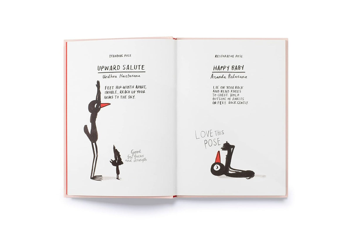Yoga for Stiff Birds: An Illustrated Approach to Positions, Poses, and Meditations