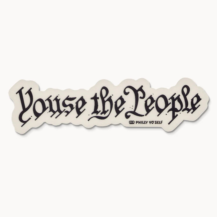 Youse The People Sticker
