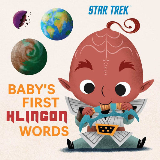 Star Trek: Baby's First Klingon Words (Board Book)