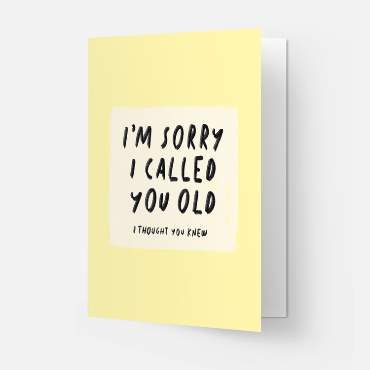 Called You Old Card