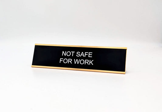 Not Safe For Work (NSFW) Name Plate