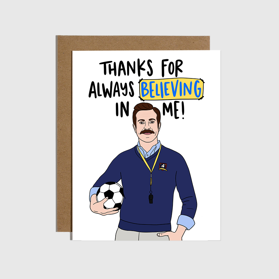 Believe In Me Card