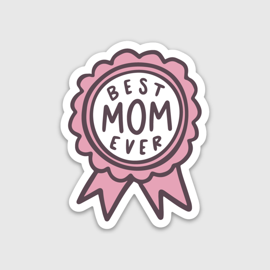 Best Mom Ever Ribbon Sticker
