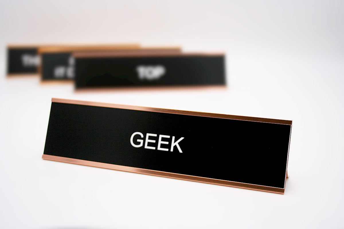 Geek Desk Name Plate