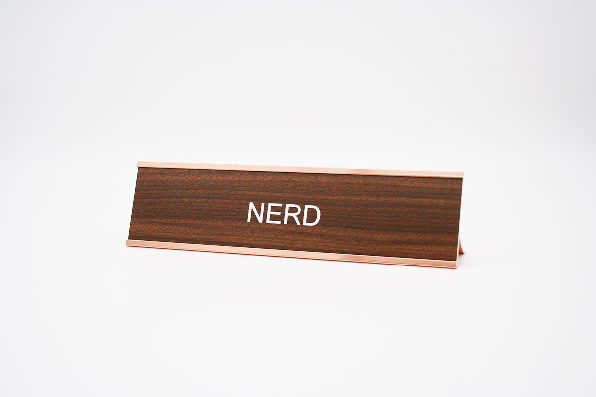Nerd Desk Name Plate
